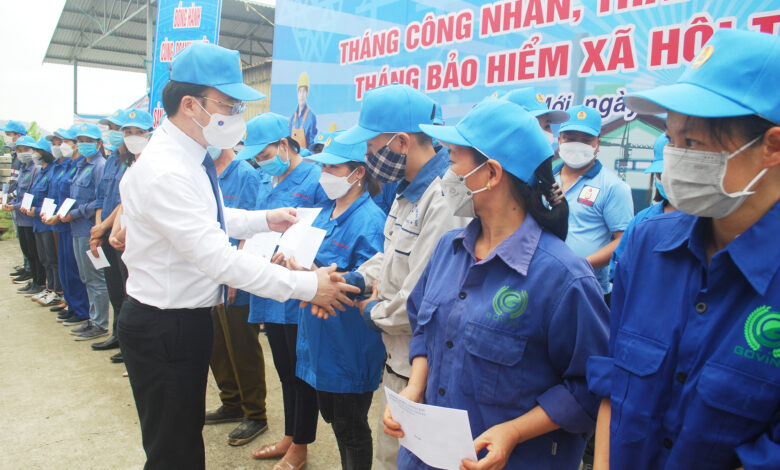 Chăm lo việc làm, đời sống cho người - Ngày Quốc tế Lao động 1/5