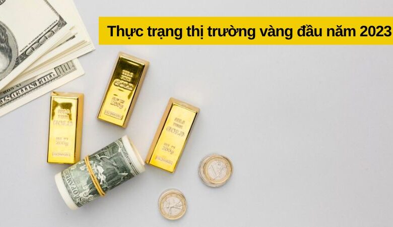 1 cây vàng bao nhiêu tiền? Bảng giá vàng chi tiết nhất 2023