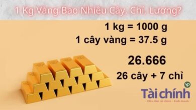 1 Kg Vàng Bao Nhiêu Cây, Chỉ, Lượng 2023? - Tài Chính Vip