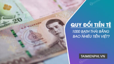 1000 Bath Thái bằng bao nhiêu tiền Việt, chuyển đổi 1000 THB