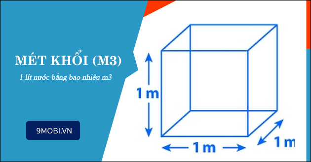 1 lít nước bằng bao nhiêu m3