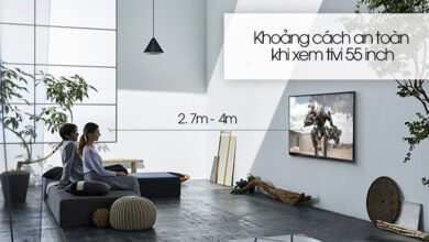 Kích thước tivi 55 inch bao nhiêu? Tivi 55 inch xem World Cup 2022