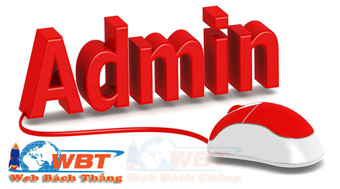 Admin là gì và công việc của nó là gì dành cho những ai chưa biết