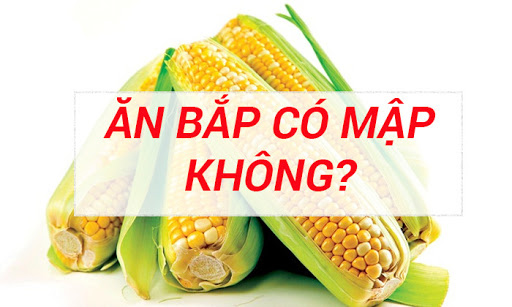Ăn bắp có giảm cân không? Ăn ngô đúng cách? - Toshiko