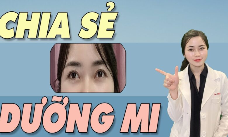 Mách bạn 7 cách dưỡng mi dài nhanh tự nhiên đơn giản tại nhà