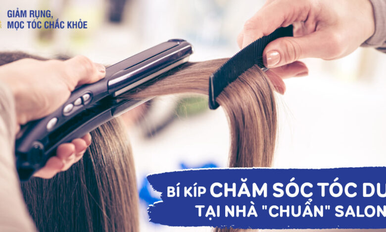 10 cách chăm sóc tóc duỗi thẳng và cúp tại nhà chuẩn như ở Salon