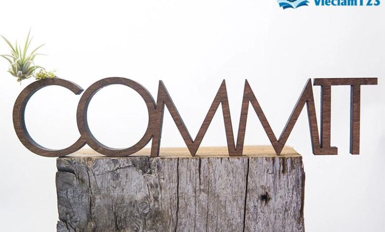 Commit là gì? Tất cả ý nghĩa của Commit trong tiếng Anh - Vieclam123
