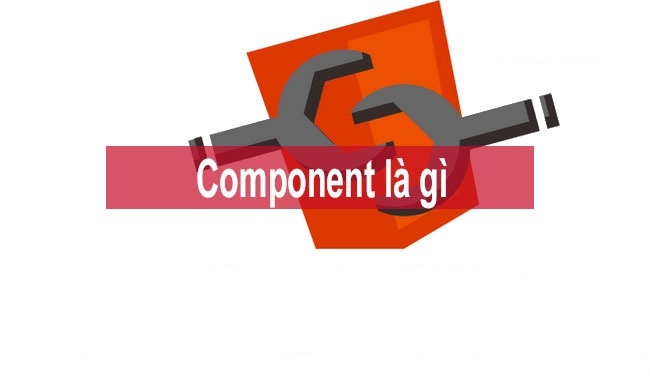 Component là gì và cấu trúc từ Component trong câu Tiếng Anh