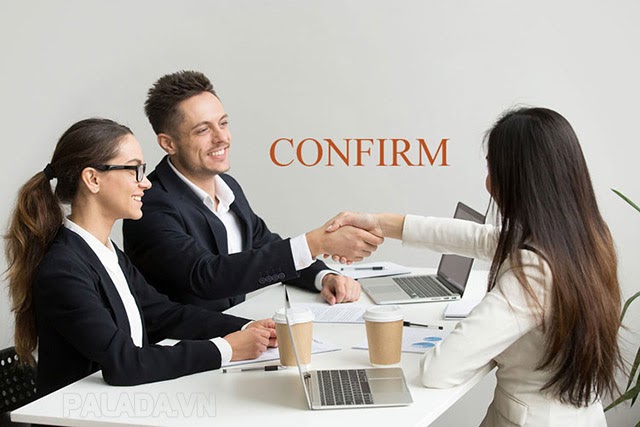 Confirm là gì và cấu trúc từ Confirm trong câu Tiếng Anh