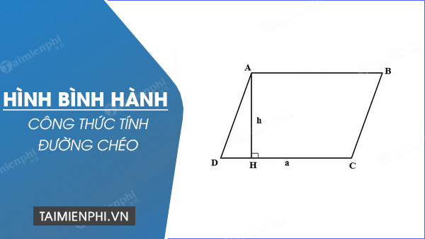 Công thức tính đường chéo hình bình hành - Thủ thuật