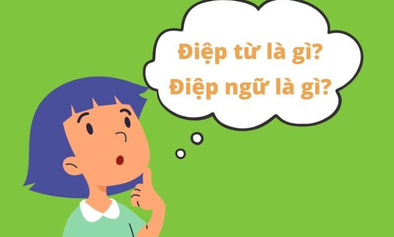 Điệp từ là gì? Điệp ngữ là gì? Cấu trúc và ví dụ minh họa