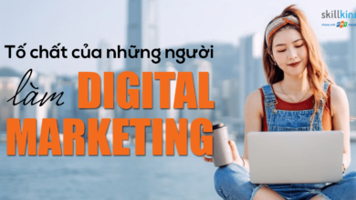 Digital Marketing Là Gì? Tổng Quan Kiến Thức Từ A - Z - FPT Skillking