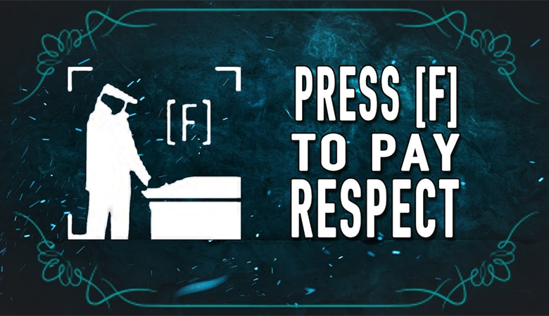 Press F để Tỏ Lòng Kính Trọng - Nguồn gốc và ý nghĩa