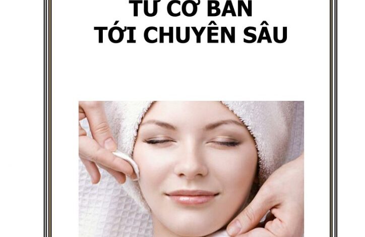 Giáo trình spa và chăm sóc da chuyên sâu - tuhoclamdep.com