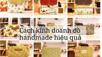 Handmade là gì? Kinh doanh đồ handmade trên mạng có khó không?