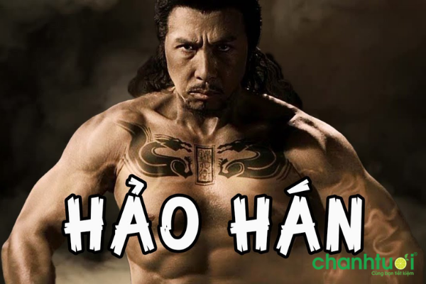 Hảo hán là gì? Ý nghĩa không ngờ tới của trend hảo ... - Chanh Tươi