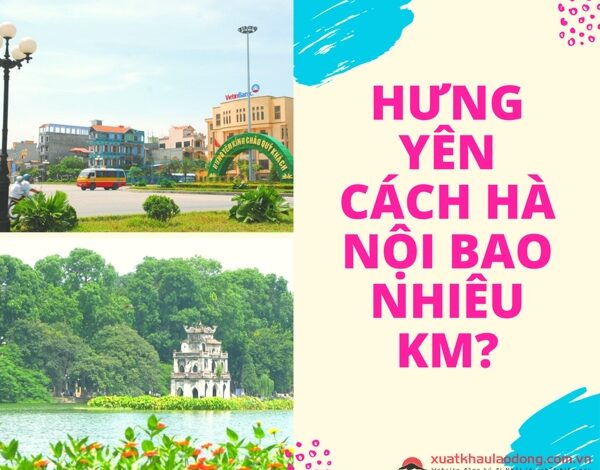 Hưng Yên cách Hà Nội bao nhiêu km? Làm thế nào để đi từ Hưng
