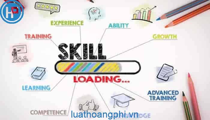 Kỹ năng là gì? - Luật Hoàng Phi
