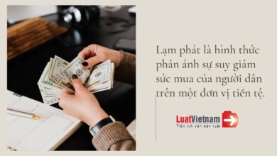 Lạm phát là gì? Cần biết gì về lạm phát? - LuatVietnam