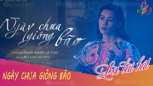 Lời Bài Hát Ngày Chưa Giông Bão