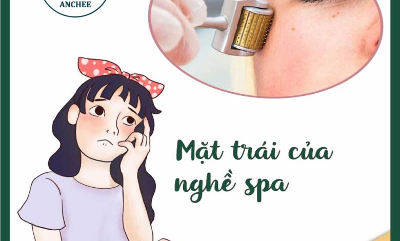Mặt trái của nghề spa - "Góc Khuất" người trong nghề mới hiểu
