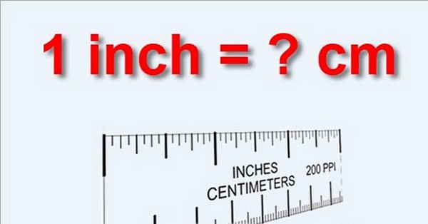 1 inch là bao nhiêu cm - Anh Ngữ AMA