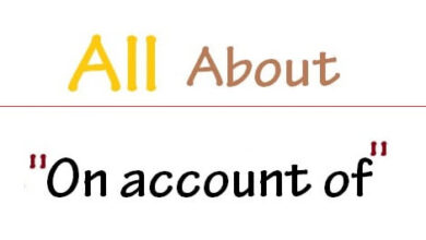 On account of là gì và cấu trúc On account of trong Tiếng Anh