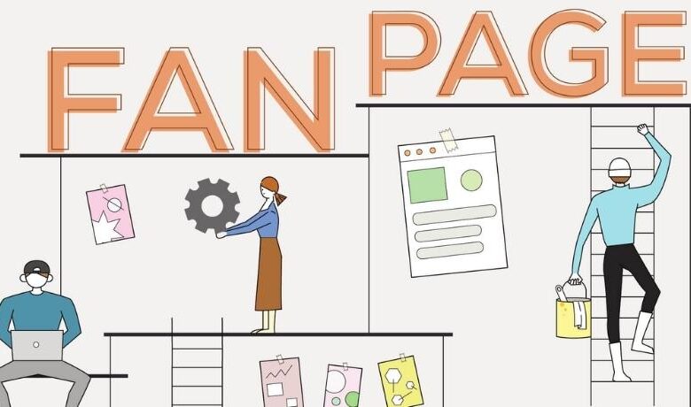 Page Là Gì? Làm Sao Để Xây Dựng Một Fanpage Hiệu Quả - Vimi
