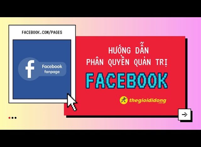 Phân Quyền Trên Fanpage