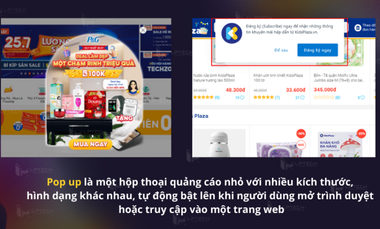 Pop up là gì? Cách thức xây dựng quảng cáo pop up hiệu quả