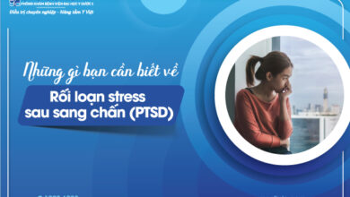 Những điều bạn cần biết về rối loạn stress sau sang chấn (PTSD)