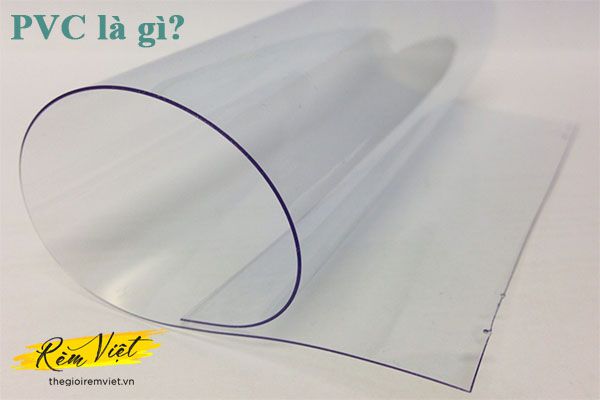 PVC là gì ? Nhựa PVC có tốt không? Có nên sử dụng rèm nhựa