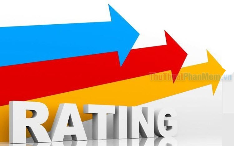 Rating là gì? - Thủ Thuật Phần Mềm