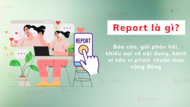 Report là gì? Những điều cần biết khi sử dụng report trên mạng xã hội