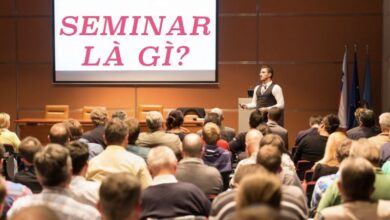 Seminar - Bí quyết xây dựng một buổi seminar thành công