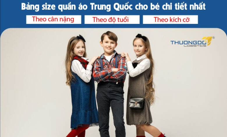Size 120 cho bé bao nhiêu kg - Bảng size quần áo Trung Quốc cho bé