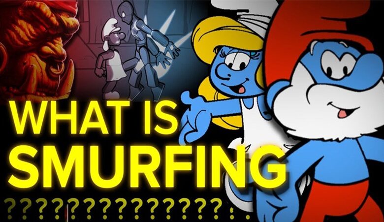 Smurf là gì? Smurf có gì hấp dẫn khiến nhiều game thủ sử dụng