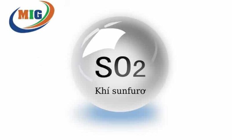 Khí sunfurơ - SO2 là gì, có mùi gì, Ứng dụng và tác hại? - Migco.vn