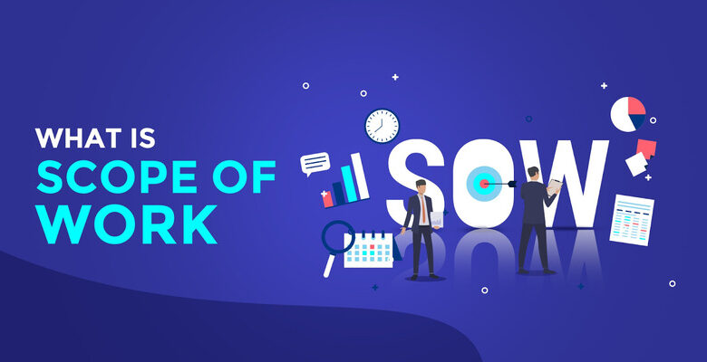SOW là gì? Ý nghĩa và cách viết SOW cho dự án - JobsGO Blog