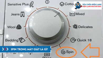 Spin trong máy giặt là gì khám phá tất tần tật