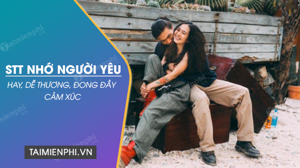 Stt Nhớ Người Yêu