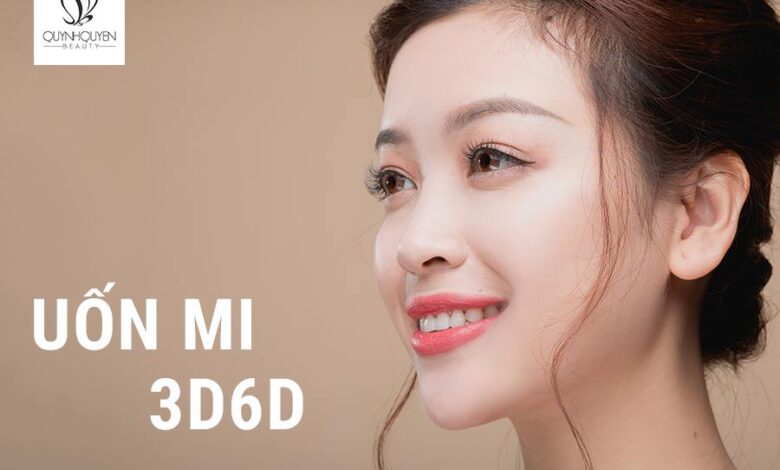 Uốn mi 3D6D cao cấp hiện nay có giá bao nhiêu?