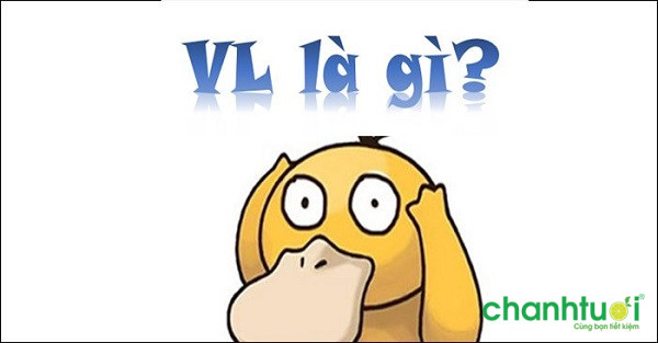 99 cách hiểu Vl, vkl, vcl là gì trên Facebook - Chanh Tươi