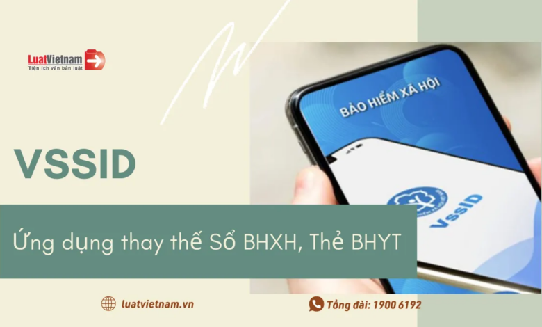 VssID: Ứng dụng Bảo hiểm Xã hội - Công cụ linh hoạt của bạn